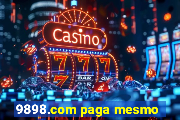 9898.com paga mesmo